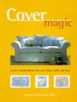 Paperback Cover Magic - Stylish Transformations For Your Chairs, Sofas and More Book