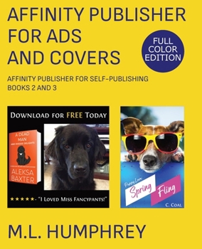 Paperback Affinity Publisher for Ads and Covers: Full-Color Edition Book
