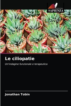 Paperback Le ciliopatie [Italian] Book