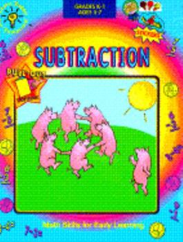 Paperback Subtraction (Learn Today for Tomorrow K-1 Workbooks) Book