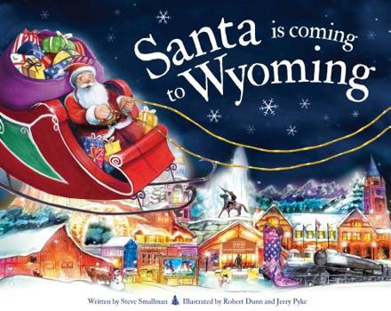 Hardcover Santa Is Coming to Wyoming Book