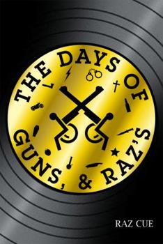 Paperback The Days of Guns, & Raz's Book