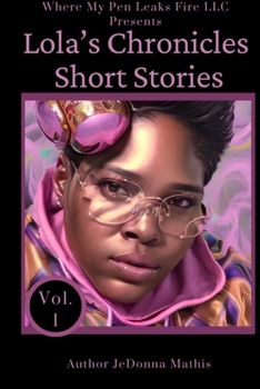 Paperback Lola's Chronicles Short Stories Book