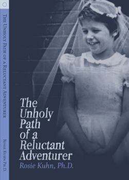 Paperback The Unholy Path of a Reluctant Adventurer Book