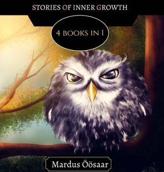 Hardcover Stories of Inner Growth: 4 Books In 1 Book