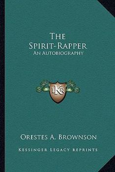 The spirit-rapper an autobiography