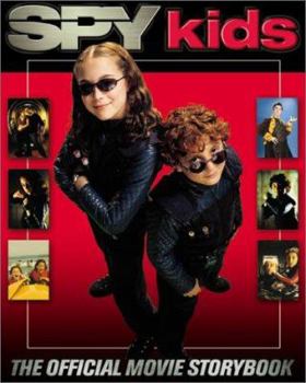 Paperback Spy Kids: Official Movie Storybook Book