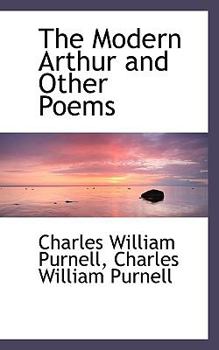 Paperback The Modern Arthur and Other Poems Book