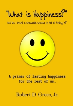 Hardcover What is Happiness Book
