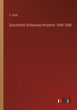 Paperback Geschichte Schleswig-Holsteins 1848-1888 [German] Book