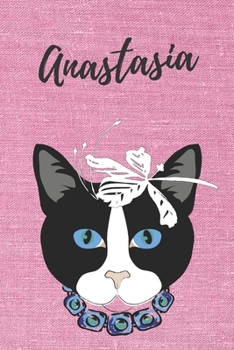 Anastasia Katzen-Notizbuch / Malbuch / Tagebuch: Individuelles personalisiertes blanko Mädchen & Frauen Namen Notizbuch, blanko DIN A5 Seiten. Ideal ... Geschenk für Frauen. (German Edition)