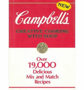 Hardcover Campbell's Creative Cooking with Soup Cookbook Book