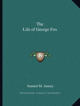 Paperback The Life of George Fox Book