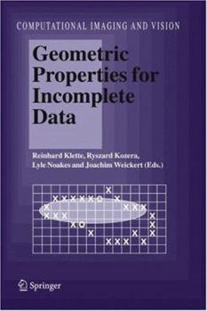 Hardcover Geometric Properties for Incomplete Data Book