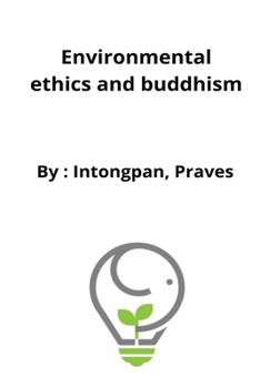 Paperback Environmental ethics and buddhism Book