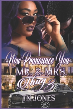 Paperback I Now Pronounce You Mr. and Mrs. Thug 3 Book