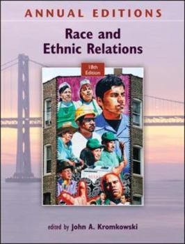 Paperback Annual Editions: Race and Ethnic Relations, 18/E Book