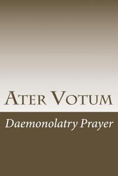 Paperback Ater Votum: Daemonolatry Prayer Book