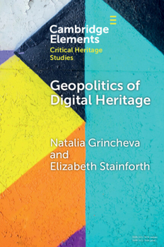 Paperback Geopolitics of Digital Heritage Book