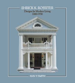 Hardcover Ehrick K. Rossiter Designs for Modern Living 1880-1930 Book