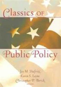 Paperback Classics of Public Policy Book