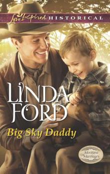 Big Sky Daddy - Book #2 of the Montana Marriages