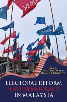 Hardcover Electoral Reform and Democracy in Malaysia Book