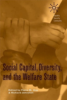 Hardcover Social Capital, Diversity, and the Welfare State Book