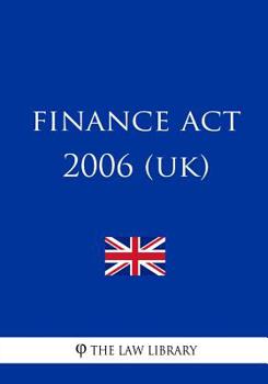 Paperback Finance Act 2006 (UK) Book