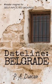 Paperback Dateline: Belgrade Book
