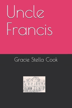 Paperback Uncle Francis Book