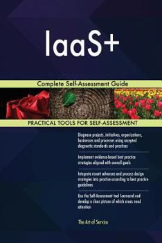 Paperback IaaS+ Complete Self-Assessment Guide Book