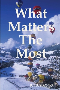 Paperback What Matters the Most Book
