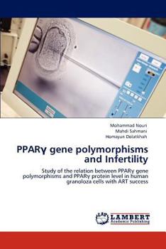 Paperback PPARγ gene polymorphisms and Infertility Book