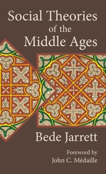 Hardcover Social Theories of the Middle Ages Book