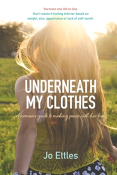 Paperback Underneath My Clothes Book