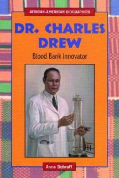 Library Binding Dr. Charles Drew: Blood Bank Innovator Book