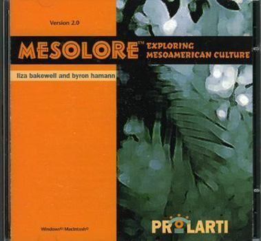 Paperback Mesolore: Exploring Mesoamerican Culture Book