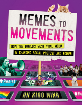 Hardcover Memes to Movements: How the World's Most Viral Media Is Changing Social Protest and Power Book