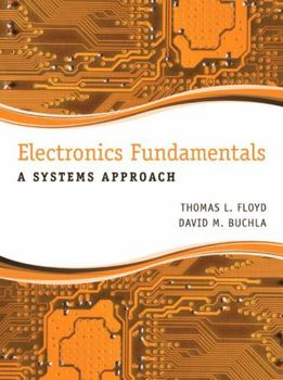 Hardcover Electronics Fundamentals: A Systems Approach Book