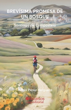 Paperback Brevísima promesa un bosque [Spanish] Book