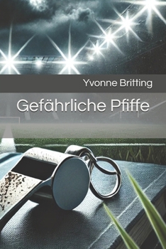 Paperback Gefährliche Pfiffe [German] Book