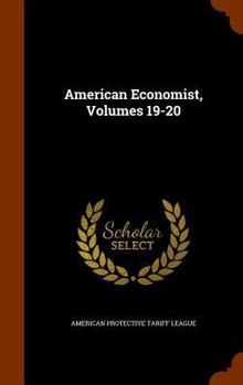 Hardcover American Economist, Volumes 19-20 Book
