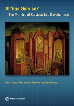 Paperback At Your Service?: The Promise of Services-Led Development Book