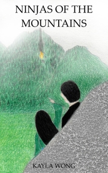 Paperback Ninjas of the Mountains Book