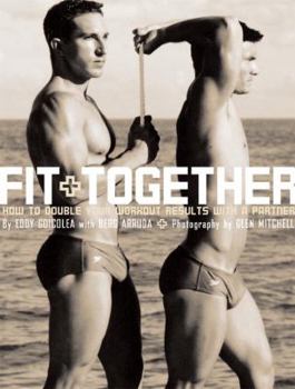 Paperback Fit Together: How to Double Your Workout Results with a Partner Book