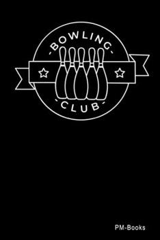 Paperback Bowling Club: Kariertes A5 Notizbuch oder Heft f?r Sch?ler, Studenten und Erwachsene Book