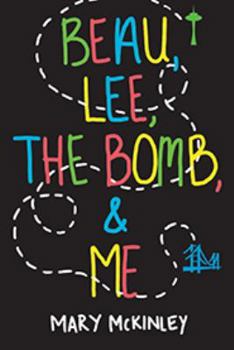 Paperback Beau, Lee, The Bomb & Me Book