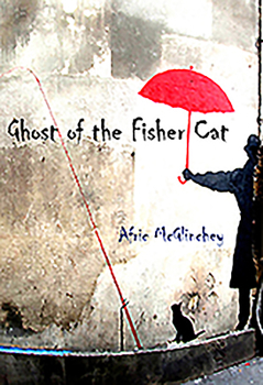 Paperback Ghost of the Fisher Cat Book