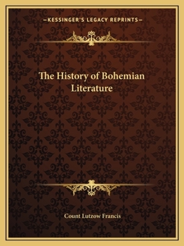 Paperback The History of Bohemian Literature Book